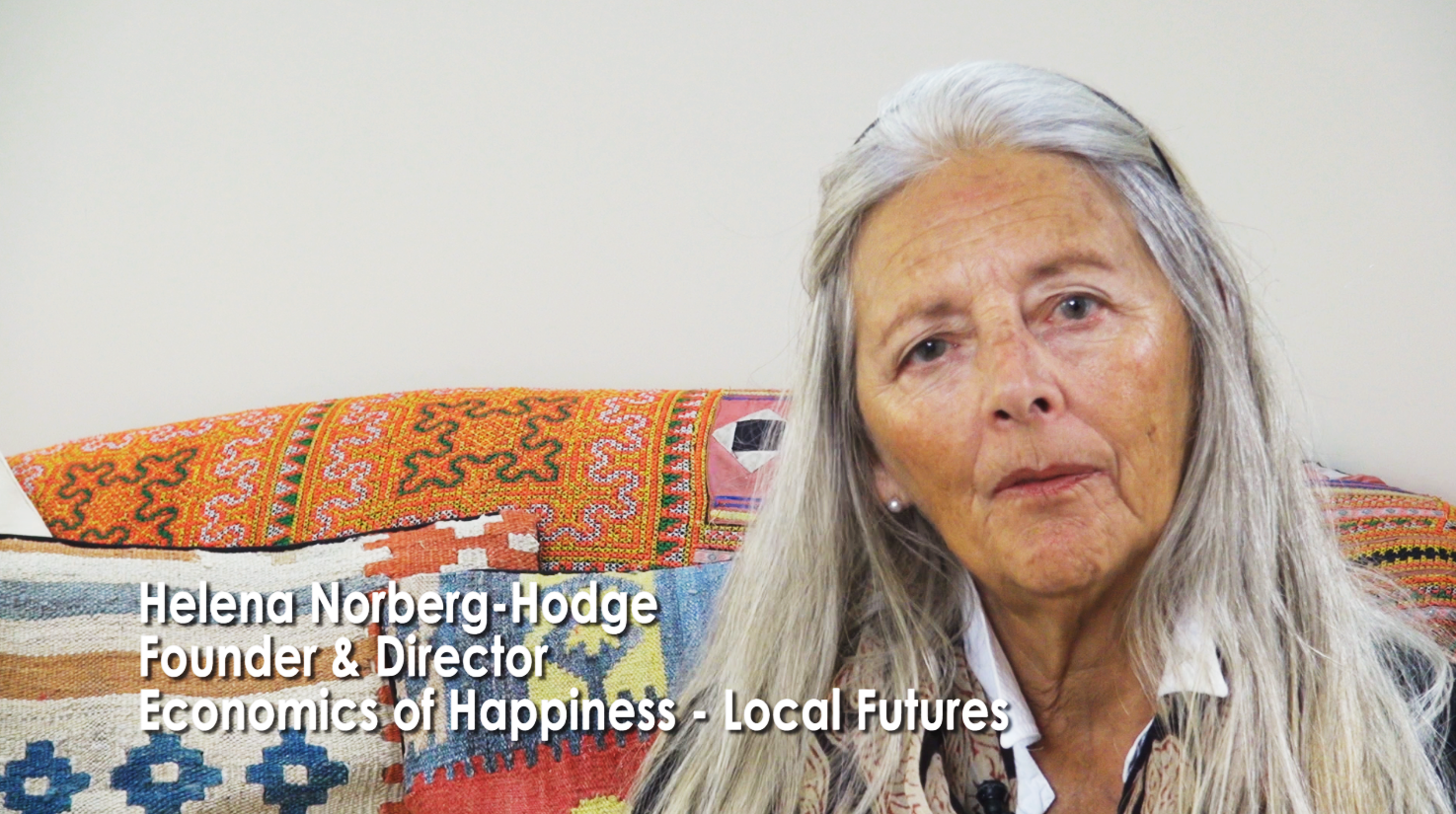 Helena Norberg Hodge is co-founder Local Futures